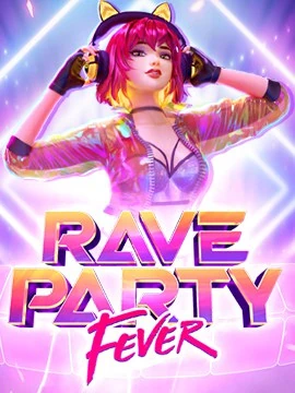 gclub1688 สมัครทดลองเล่น Rave-party-fever